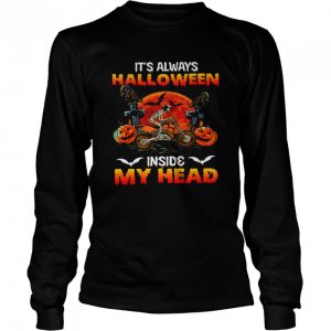 It’s Always Halloween Inside My Head Shirt 2 It's Always Halloween Inside My Head Shirt 3