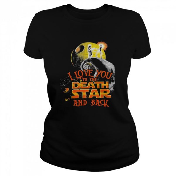 Jack Skeleton and Sally I love you to the Death Star and Back Halloween shirt