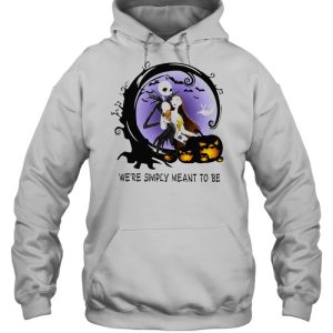 Jack Skeleton and Sally were simply meant to be Halloween shirt 4 Jack Skeleton and Sally were simply meant to be Halloween shirt 5