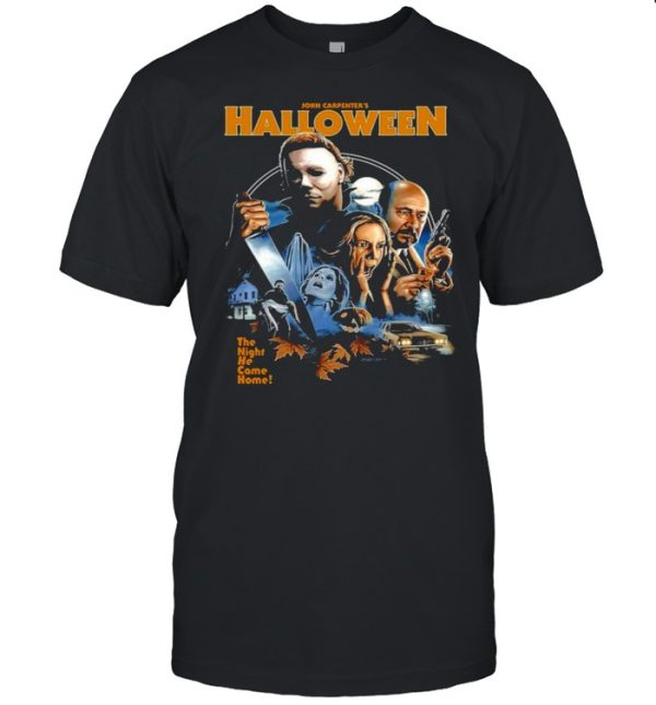 John Carpenter’s Halloween The Night He Came Home Shirt