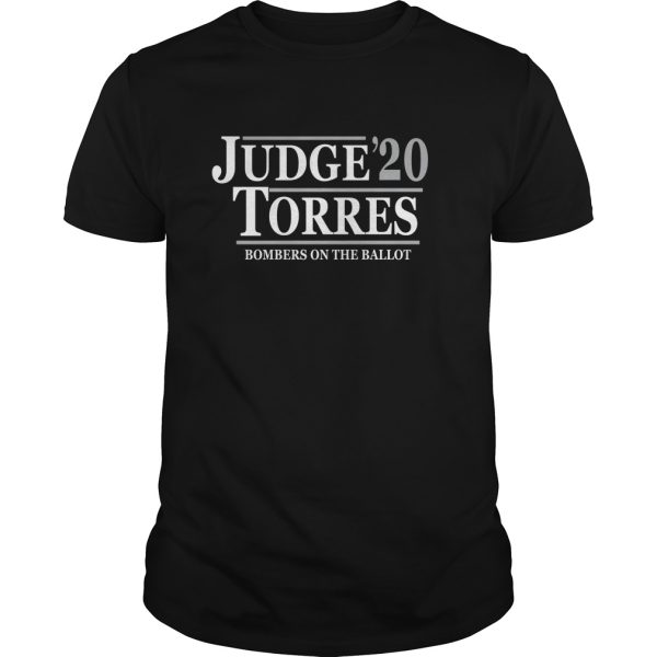 Judge Torres Bombers On The Ballot shirt, hoodie, long sleeve