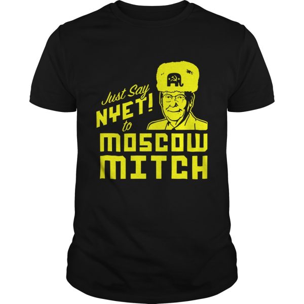 Just say Nyet to Moscow Mitch shirt