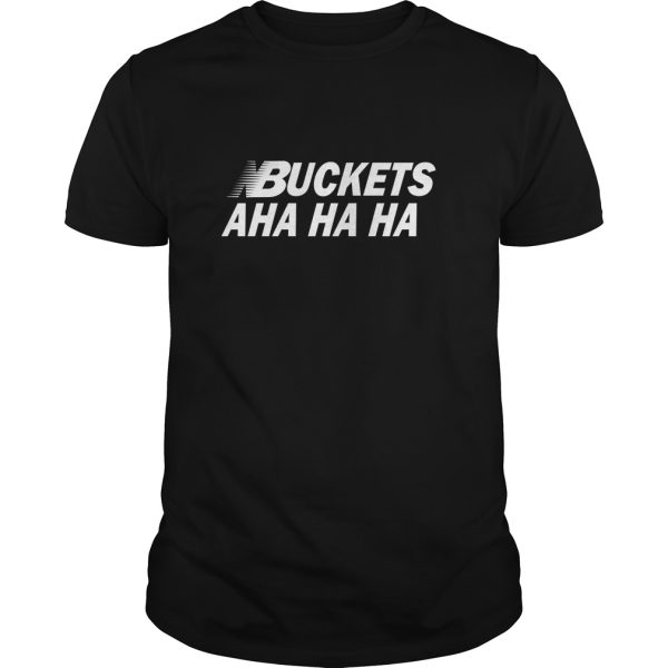 Kawhi Leonard Buckets Aha Ha Ha shirt, hoodie, long sleeve