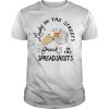 Lady in the streets freak in the spreadsheets shirt, hoodie, long sleeve