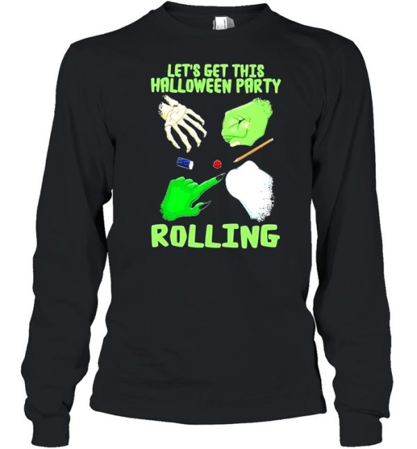 Let’s get this halloween party rolling shirt