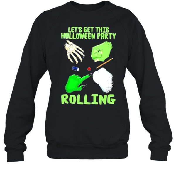 Let’s get this halloween party rolling shirt