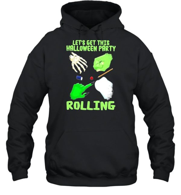 Let’s get this halloween party rolling shirt