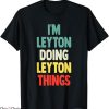 Leyton Orient T-Shirt Im Leyton Doing Leyton Things NFL