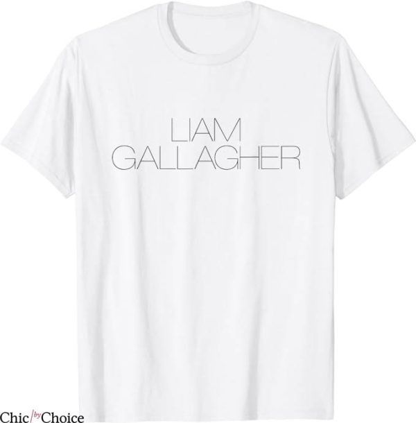 Liam Gallagher T-Shirt Famous Singer T-Shirt Music