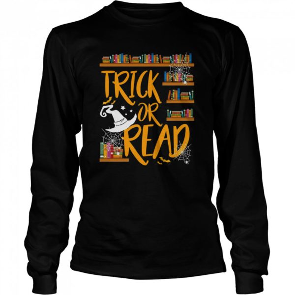 Librarian Trick Or Read Halloween Book Lovers shirt