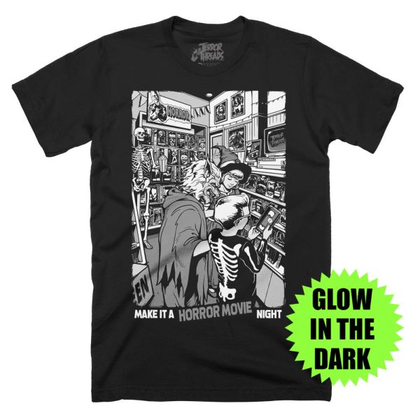 Make It A Horror Movie Night Limited Glow In The Dark Edition T-Shirt