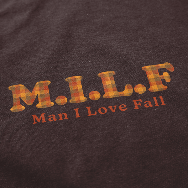 Man I Love Fall T Shirt