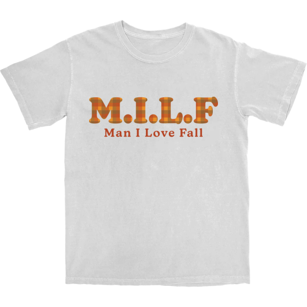 Man I Love Fall T Shirt