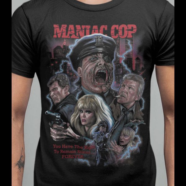 Maniac Cop – Remain Silent Forever T-Shirt