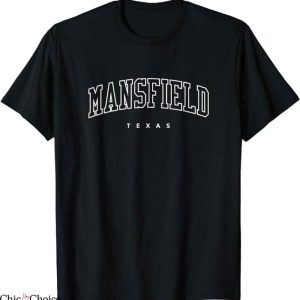 Mansfield Town T-Shirt TX Varsity Trendy USA T-Shirt NFL