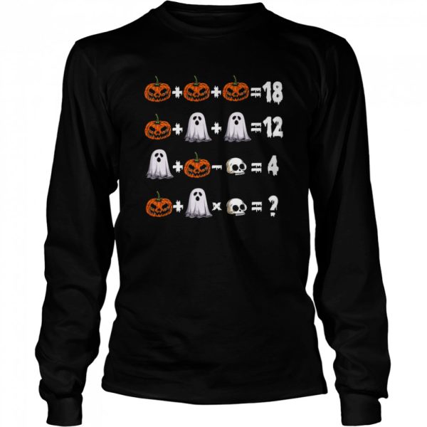 Math Teacher Halloween Trick Or Teach shirt