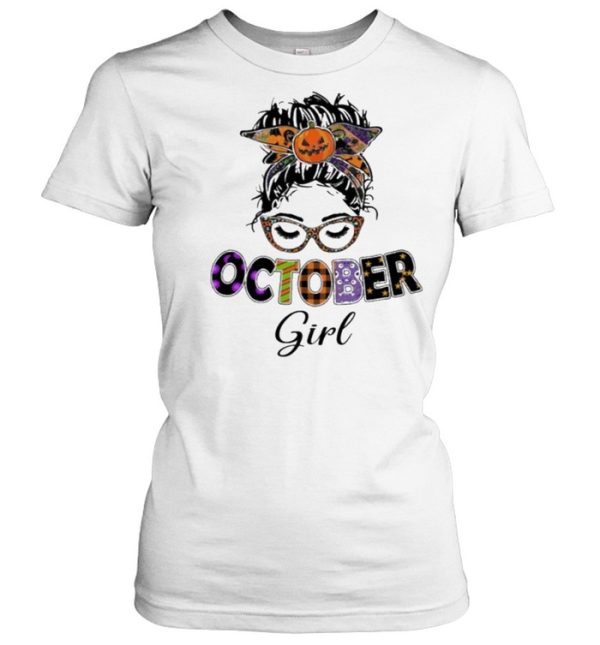 Messy Bun October Birthday Girl Halloween Shirt