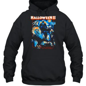 Michael Myers Halloween II the nightmare has only just begun shirt 5