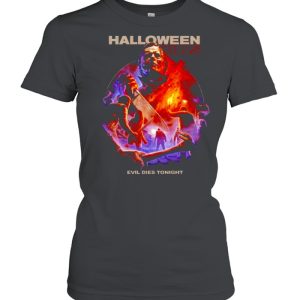Michael Myers halloween kills evil dies tonight shirt