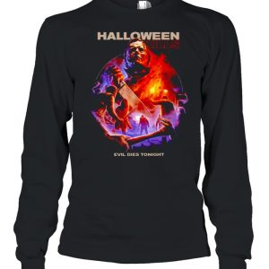 Michael Myers halloween kills evil dies tonight shirt 3