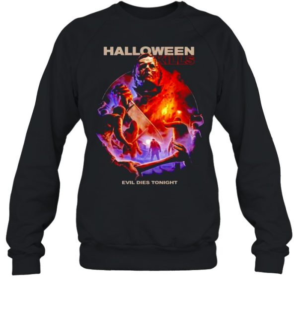 Michael Myers halloween kills evil dies tonight shirt