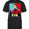 Michael Myers horror halloween evil shirt
