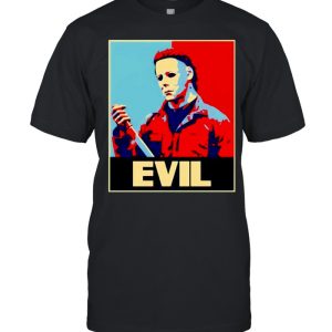 Michael Myers horror halloween evil shirt Michael Myers horror halloween evil shirt