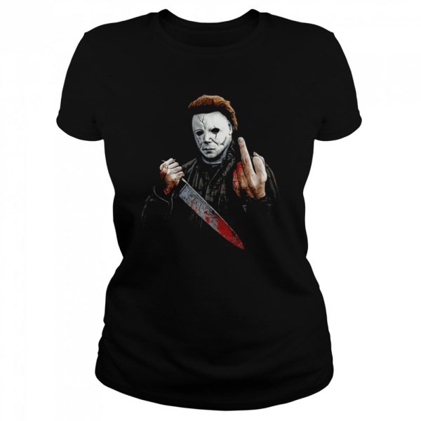 Middle Finger Michael Myers Scary Movie Halloween shirt