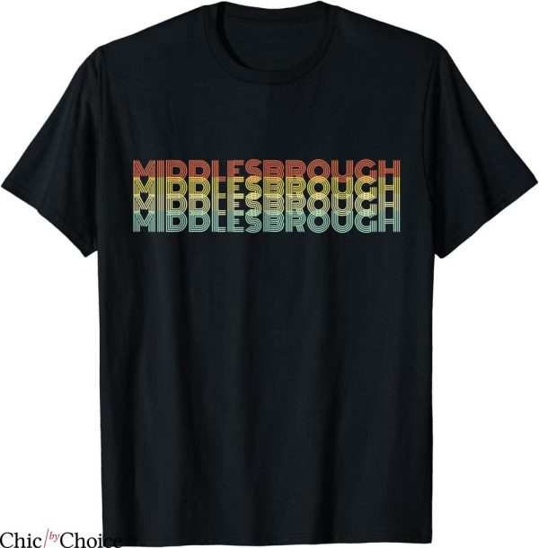 Middlesbrough Retro T-Shirt Home Vintage City Hometown