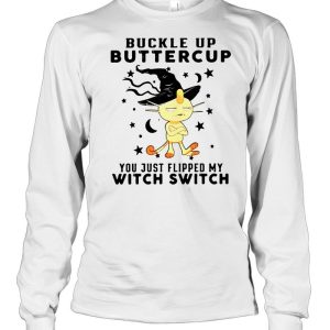 Monkey Buckle Up Buttercup You just Flipped My Witch Switch Halloween T shirt 3