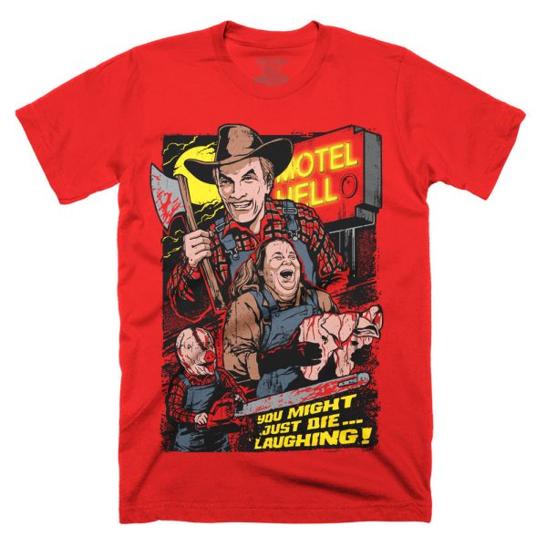 Motel Hell You Might Just Die T-Shirt