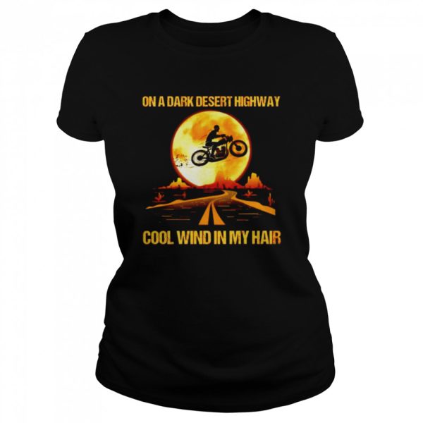 Motorcycles Halloween on a dark desert highway cool wind in my hair shirt