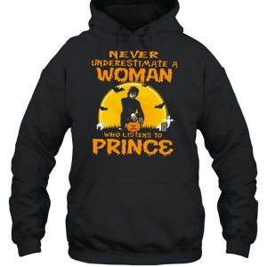 Never underestimate a woman who listens to prince Halloween shirt 4 Never underestimate a woman who listens to prince Halloween shirt 5