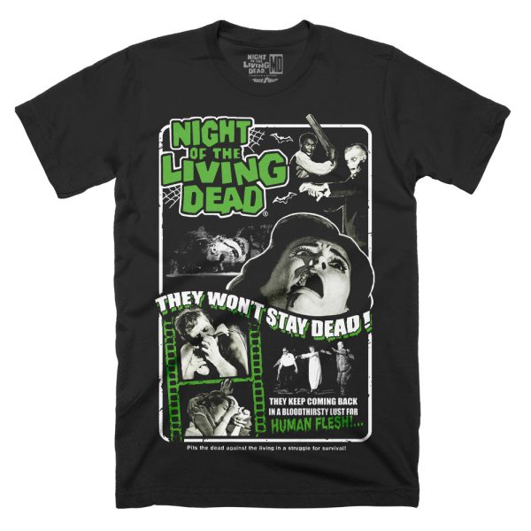 Night Of The Living Dead They Won’t Stay Dead T-Shirt