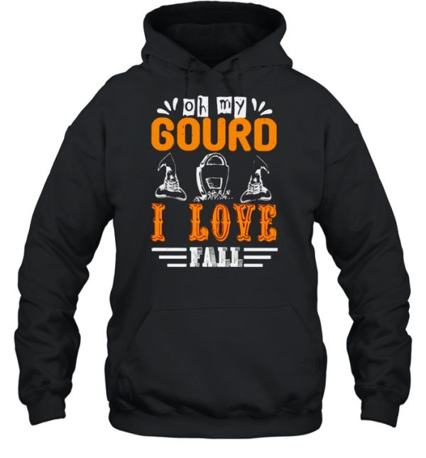 Oh my gourd I love fall Halloween shirt