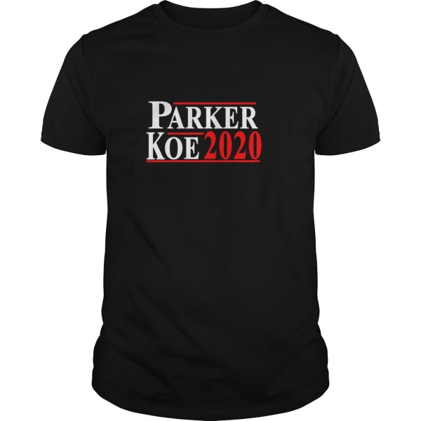 Parker Koe 2020 t-shirt, hoodie, long sleeve, ladies tee