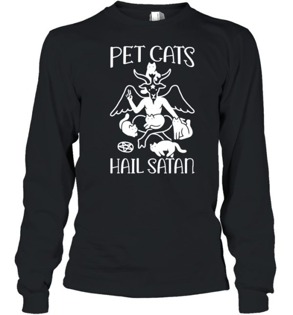 Pet Cats Hail Satan shirt