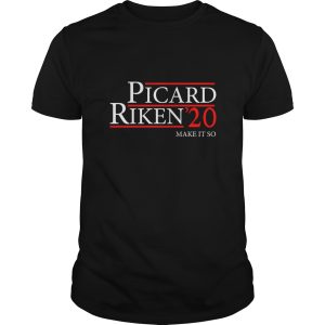 Picard Riken 2020 make it so shirt, hoodie, long sleeve