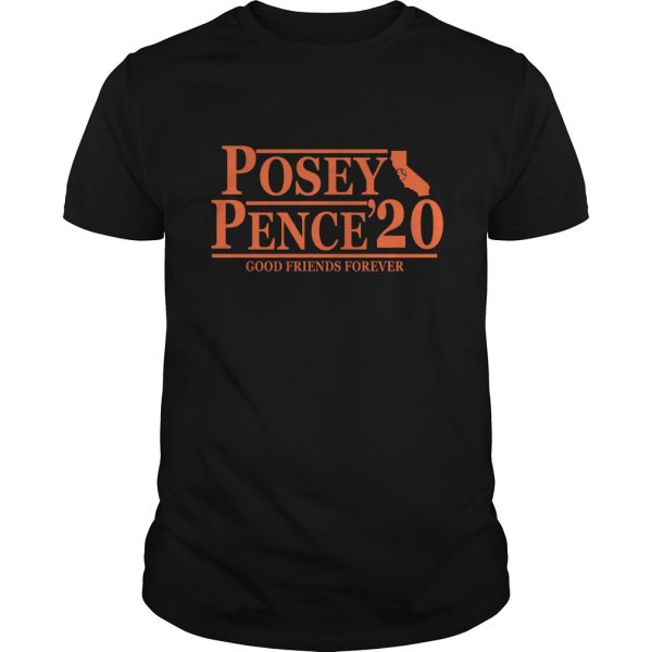 Posey Pence 2020 Good Friends Forever shirt, hoodie, long sleeve