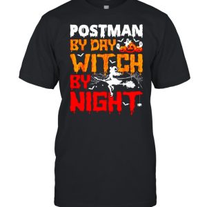 Postman by day witch by night Halloween shirt 1