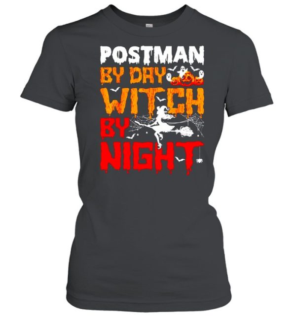 Postman by day witch by night Halloween shirt