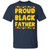 Proud black father dope shirt, hoodie, long sleeve