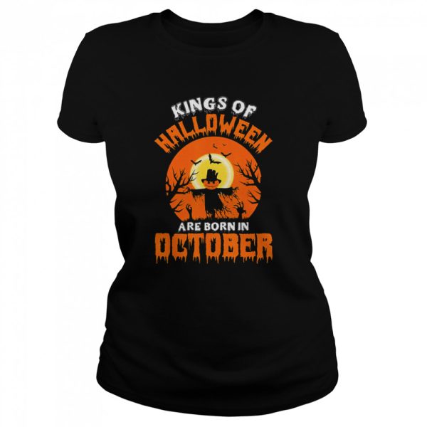 Pumpkin Kings Of Halloween Are Born In October shirt