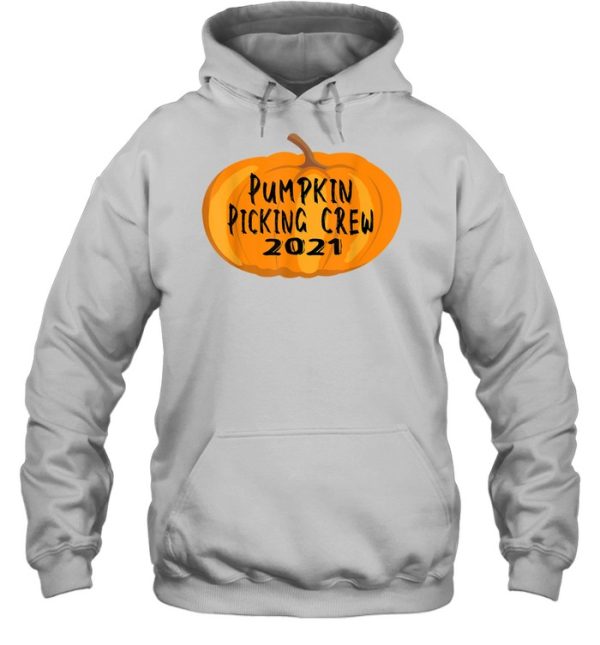 Pumpkin Picking Crew 2021- Halloween Fun shirt