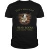 Rabbit that’s what I do I read books and i know things shirt, hoodie