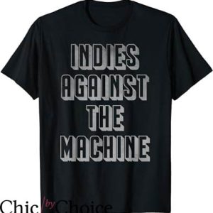 Rage Against The Machine T-Shirt Indies Against The Machine