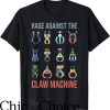 Rage Against The Machine T-Shirt Rage Against The Claw Machine