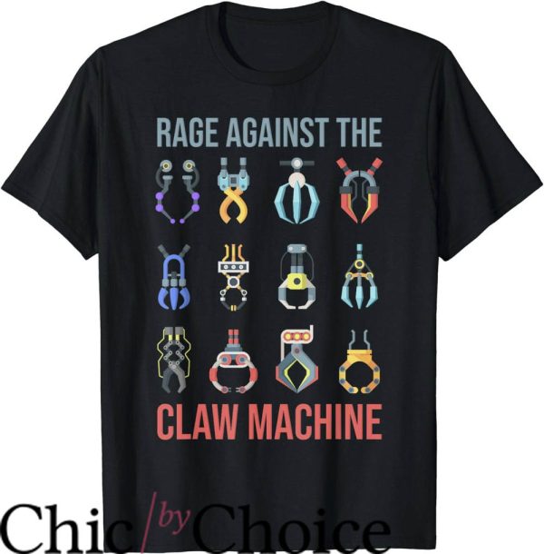 Rage Against The Machine T-Shirt Rage Against The Claw Machine