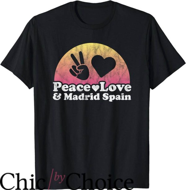 Real Madrid Retro T-Shirt Peace Love and Madrid Spain