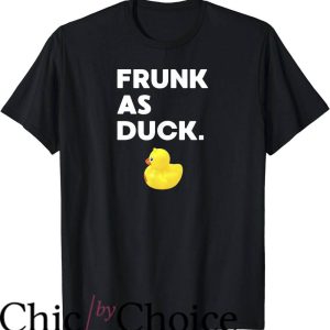 Rubber Duck T-Shirt Frunk As Duck